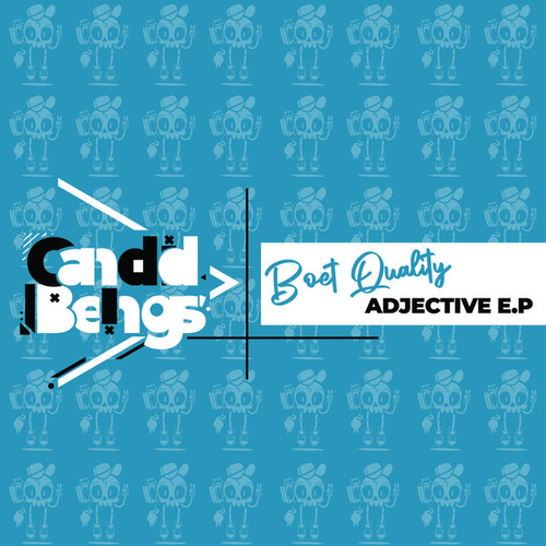 Boet Quality - Adjective E.P [CB187]